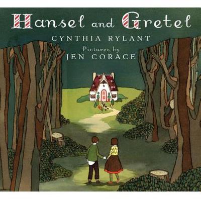 Hansel and Gretel - Rylant, Cynthia