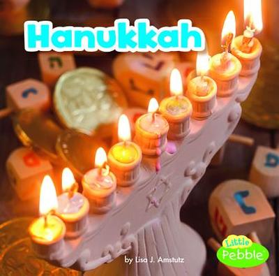 Hanukkah - Amstutz, Lisa J