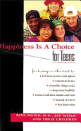 Happiness is a Choice for Teens