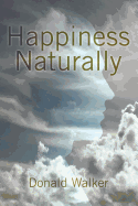 Happiness Naturally