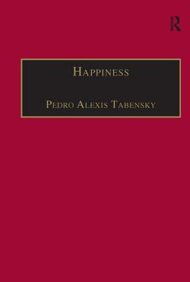 Happiness: Personhood, Community, Purpose - Tabensky, Pedro Alexis