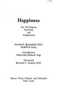 Happiness: The TM Program, Psychiatry, and Enlightenment