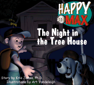 Happy and Max: the Night in the Tree House