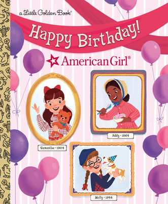 Happy Birthday! (American Girl) - Mallary, Rebecca