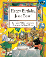 Happy Birthday. Jesse Bear!