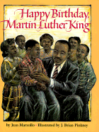 Happy Birthday Martin Luther King - Marzollo, Jean