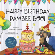 Happy Birthday Rambee Boo!