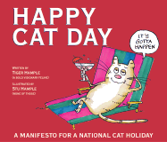 Happy Cat Day: A Manifesto for an Official Cat Holiday