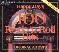 Happy Days: 100 Rock 'N' Roll Hits - Various Artists