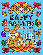 Happy Easter Coloring Book for Teens: Large print easter egg designs to colour