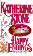 Happy Endings - Stone, Katherine