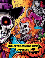 Happy Halloween Coloring Book: 20 Designs