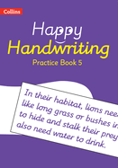 Happy Handwriting -- Practice Book 5