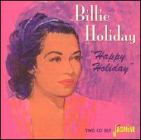 Happy Holiday - Billie Holiday