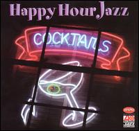 Happy Hour Jazz - Various Artists