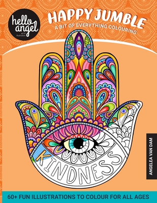 Happy Jumble: A bit of everything colouring - Van Dam, Angelea, and Hello Angel