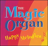 Happy Melodies - Magic Organ