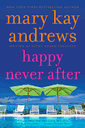 Happy Never After: A Callahan Garrity Mystery