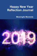 Happy New Year Reflection Journal