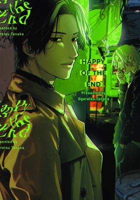 Happy of the End, Vol 1 - Tanaka, Ogeretsu