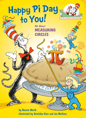 Happy Pi Day to You! All about Measuring Circles - Worth, Bonnie
