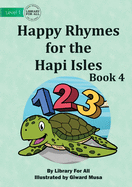 Happy Rhymes For the Hapi Isles: Book 4