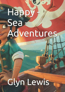Happy - Sea - Adventures