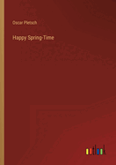 Happy Spring-Time