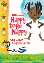 Happy to Be Nappy and Other Stories of Me - 