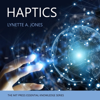 Haptics - Jones, Lynette, and Schnaubelt, Teri (Read by)
