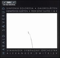 Harald Sverud: Sinfonia Dolorosa; Galdresltten; Kjempevise Sltten; Peer Gynt Suites 1 & 2 - Stavanger Symphony Orchestra; Alexander Dmitriev (conductor)