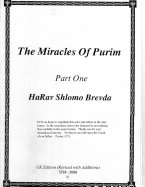 Harav Shlomo Brevda, The Miracles of Purim - Part 1