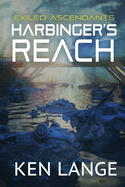 Harbinger's Reach: An Apocalyptic LitRPG Adventure