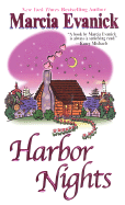Harbor Nights - Evanick, Marcia