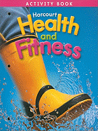 Harcourt Health & Fitness: Activity Book Grade 1