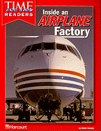 Harcourt School Publishers Reflections: Time for Kids Reader Reflections 07 Grade 2 Airplane Factory