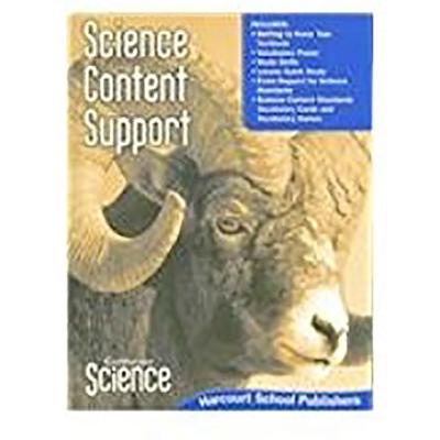 Harcourt School Publishers Science: Science Content Support Student Edition Science 08 Grade 5 - Harcourt School Publishers (Prepared for publication by)
