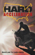 Hard Acceleration