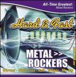 Hard and Fast: All Time Greatest Metal Rockers