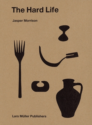 Hard Life - Morrison, Jasper