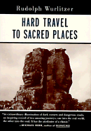 Hard Road to Sacred Places