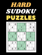 Hard Sudoku Puzzles: 300 Hard Sudoku Puzzles and Solutions - Perfect for Adults.