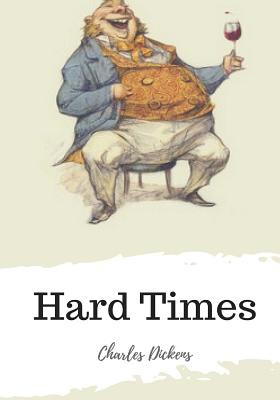 Hard Times - Dickens