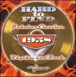 Hard to Find Jukebox Classics 1958: Rhythm and Rock