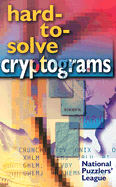 Hard-To-Solve Cryptograms
