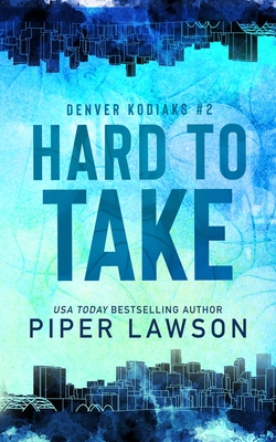 Hard to Take - Lawson, Piper