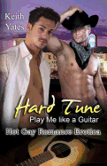 Hard Tune: Play Me Like a Guitar