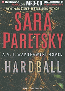 Hardball - Paretsky, Sara, and Ericksen, Susan (Read by)