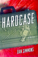 Hardcase - Simmons, Dan