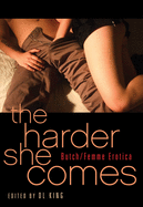 Harder She Comes: Butch Femme Erotica